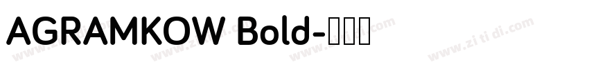 AGRAMKOW Bold字体转换